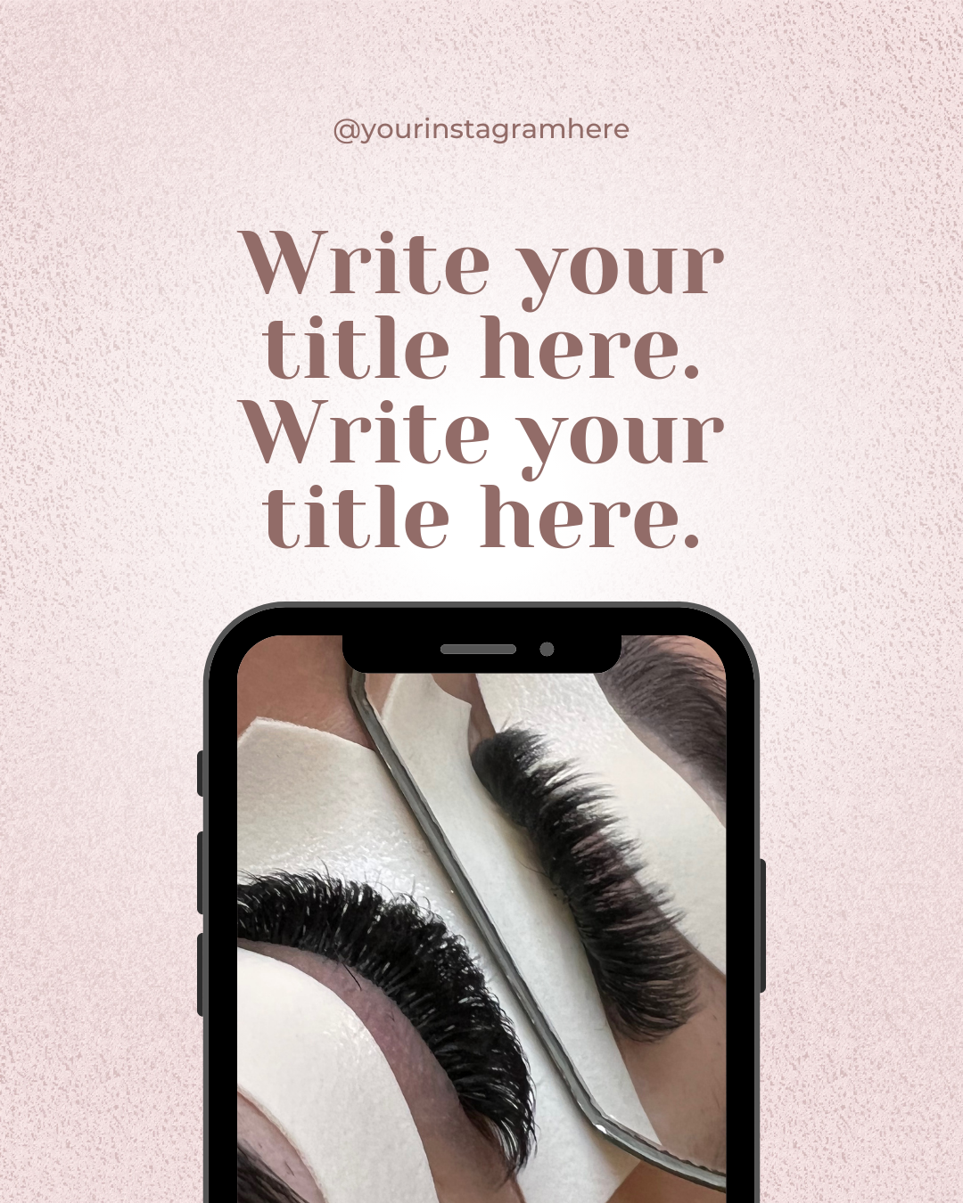 Lash Artist Instagram Template