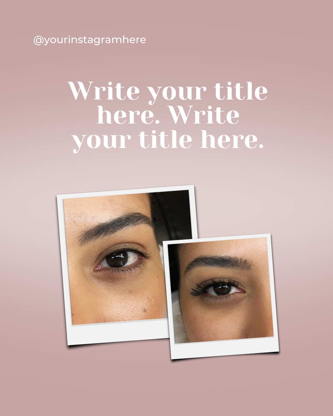 Lash Artist Instagram Template